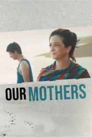دانلود فیلم Our Mothers سال 2019