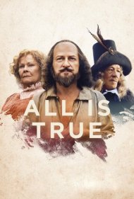 دانلود فیلم All Is True سال 2018 - همه چیز حقیقت دارد