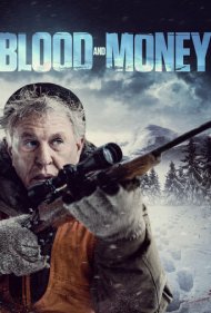 دانلود دوبله فارسی فیلم Blood and Money سال 2020 - خون و پول
