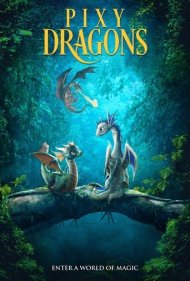 دانلود دوبله فارسی فیلم Pixy Dragons سال 2019 - اژدها‌های بازیگوش