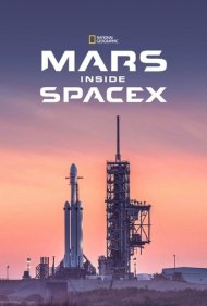 دانلود فیلم MARS: Inside SpaceX سال 2018 - در داخل اسپیس ایکس