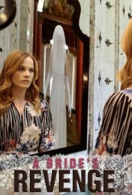 دانلود فیلم A Bride's Revenge سال 2019 - انتقام عروس
