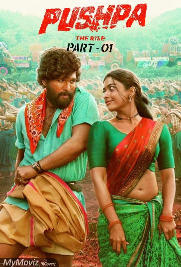 دانلود دوبله فارسی فیلم Pushpa: The Rise - Part 1 سال 2021 - پوشپا : ظهور - قسمت اول