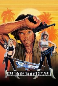 دانلود فیلم Hard Ticket to Hawaii سال 1987 - بلیط سخت به هاوایی