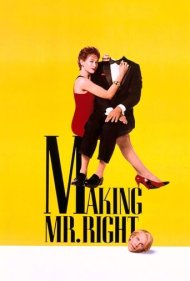 دانلود فیلم Making Mr. Right سال 1987 - ساختن آقای ایدهآل