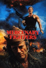دانلود فیلم Mercenary Fighters سال 1988 - جنگجویان مزدور
