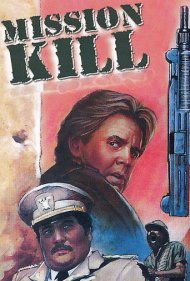 Mission Kill 1986