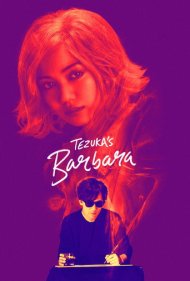 دانلود فیلم Tezuka's Barbara سال 2020 - باربارای تزوکا