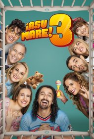 دانلود فیلم ¡Asu Mare! 3 سال 2018 - آسو ماره! ۳