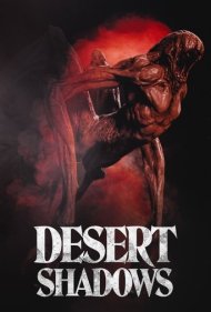دانلود فیلم Desert Shadows سال 2022 - سایه‌های بیابان