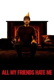 دانلود فیلم All My Friends Hate Me سال 2021 - همه دوستانم از من متنفرند