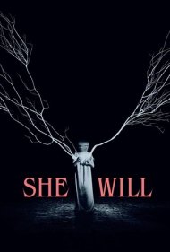 دانلود فیلم She Will سال 2021 - انجام خواهد داد