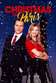 دانلود فیلم Christmas in Paris سال 2019 - کریسمس در پاریس