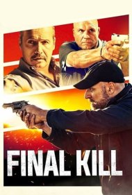 دانلود دوبله فارسی فیلم Final Kill سال 2020 - آخرین قتل