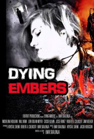 دانلود فیلم Dying Embers سال 2018