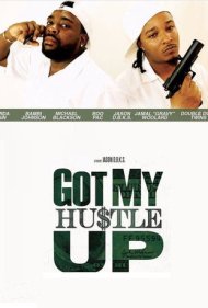دانلود فیلم Got My Hustle Up سال 2018 - تلاشم را کردم