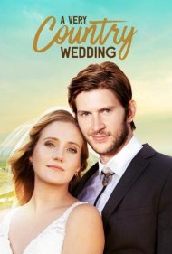 دانلود فیلم A Very Country Wedding سال 2019