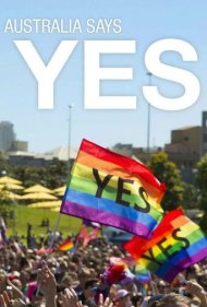 دانلود فیلم Australia Says Yes سال 2018 - استرالیا بله می‌گوید