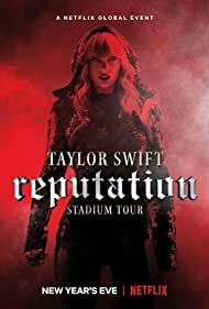 دانلود فیلم Taylor Swift: Reputation Stadium Tour سال 2018 - تیلور سویفت: تور جهانی اعتبار