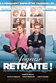 دانلود فیلم Joyeuse retraite! سال 2019