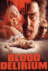 دانلود فیلم Blood Delirium سال 1988 - هذیان خون