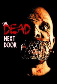 دانلود فیلم The Dead Next Door سال 1989 - مرده در همسایگی
