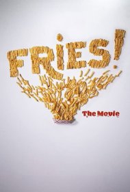 دانلود فیلم Fries! The Movie سال 2021 - سیبزمینی سرخکرده! فیلم سینمایی