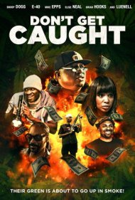 دانلود فیلم Don't Get Caught سال 2018