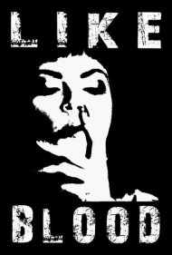 دانلود فیلم Like Blood سال 2019 - مانند خون