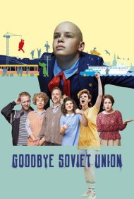دانلود فیلم Goodbye Soviet Union سال 2020