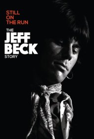 دانلود فیلم Jeff Beck: Still on the Run سال 2018 - جف بک: همچنان در حال تازختن