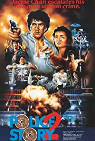 دانلود فیلم Police Story 2 سال 1988