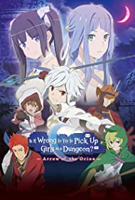 دانلود فیلم DanMachi: Is It Wrong to Try to Pick Up Girls in a Dungeon? - Arrow of the Orion سال 2019