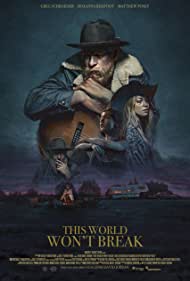 دانلود فیلم This World Won't Break سال 2019