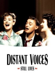 دانلود فیلم Distant Voices, Still Lives سال 1988 - صداهای دوردست، زندگیهای بیجان