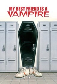 دانلود فیلم My Best Friend Is a Vampire سال 1987 - بهترین دوست من یک خونآشام است
