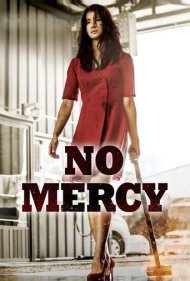 دانلود فیلم No Mercy سال 2019 - بی رحم