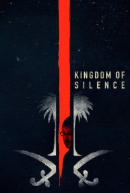 دانلود فیلم Kingdom of Silence سال 2020 - پادشاهی سکوت