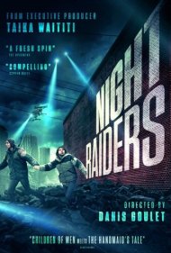 دانلود دوبله فارسی فیلم Night Raiders سال 2021 - مهاجمان شب