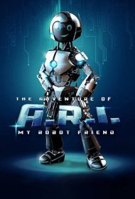 دانلود دوبله فارسی فیلم The Adventure of A.R.I.: My Robot Friend سال 2020 - ماجرای ای آر آی: دوست ربات من