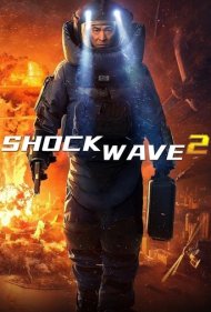 دانلود دوبله فارسی فیلم Shock Wave 2 سال 2020 - موج انفجار 2
