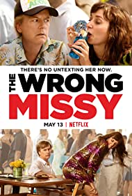 دانلود فیلم The Wrong Missy سال 2020 - خانم اشتباهی