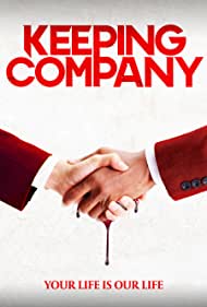 دانلود فیلم Keeping Company سال 2021 - نگهداری از شرکت