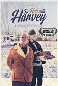 دانلود فیلم To Hell with Harvey سال 2019