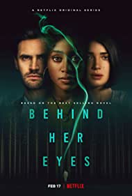 دانلود فیلم Behind Her Eyes سال 2021 - پشت چشمانش
