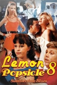 دانلود فیلم Summertime Blues: Lemon Popsicle VIII سال 1988 - غم و اندوه تابستانی: بستنی یخی ۸