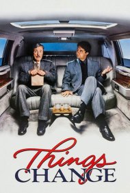 دانلود فیلم Things Change سال 1988 - اوضاع تغییر می‌کند