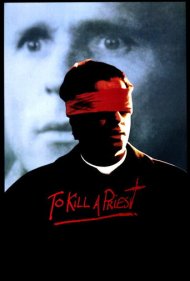 دانلود فیلم To Kill a Priest سال 1988 - کشتن یک کشیش