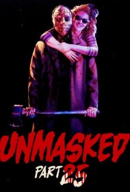 دانلود فیلم Unmasked Part 25 سال 1989 - بدون ماسک قسمت ۲۵