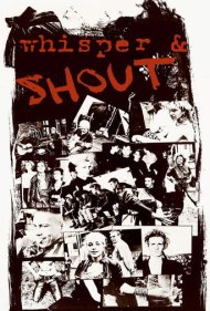 دانلود فیلم whisper & SHOUT سال 1988 - نجوا و فریاد